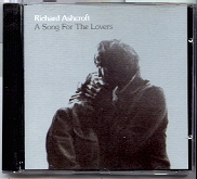 Richard Ashcroft - A Song For The Lovers